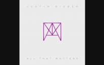 Justin Bieber - All That Matters