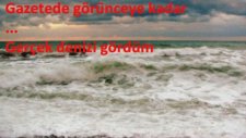 Denizi Gördüm
