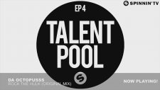 Spinnin' Records Talentpool Ep 4 (3 Full Tracks In The Mix)
