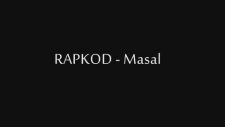 Rapkod - Masal