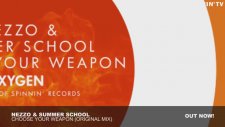 Nezzo & Summer School - Choose Your Weapon (Original Mix)
