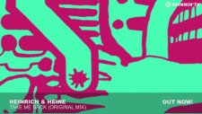 Heinrich & Heine - Take Me Back (Original Mix)
