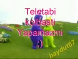 Teletubbies Kolbastı Oynarsa :)))