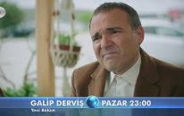 Galip Derviş 45. Bölüm Fragmanı