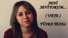 Ukte - Seni Seviyorum