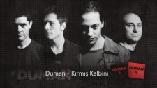Duman - Kırmış Kalbini