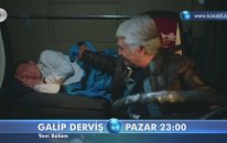 Galip Derviş 45. Bölüm Fragmanı