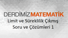 Limit ve Süreklilik Çıkmış Soru ve Çözümleri 1