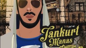 Tankurt Manas - Rap Darbesi