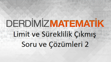 Limit ve Süreklilik Çıkmış Soru ve Çözümleri 2