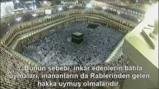 Muhammed Suresi Kabe İmamı Sudais Türkçe Altyazılı Mealli