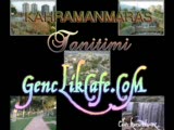 Kahramanmaraş Tanıtım Videosu