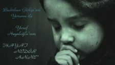 Bedirhan Gökçe - Hayat Nedir Anne (Y.hayaloğlu Şiiri)