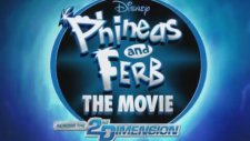 Yepyeni Bir Film - Fineas ve Förb 2. Boyutta!