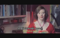 15 Down Sendromlu Birey Bir Anne Adayına Sesleniyor. Peki Neden? (Türkçe Altyazılı)