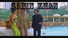 Şahin Khan ( Hum Kisi Se Kum Nahi - Yeh Kya Ho Raha Hai)