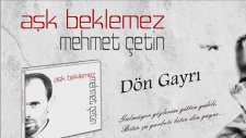 Mehmet Çetin Aşk Beklemez 2014