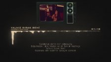 Taladro - Yalnız Bırak Beni Feat. Rashness