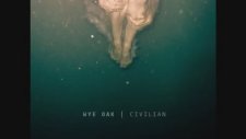 Wye Oak - Civilian