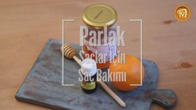Parlak Saçlar İçin Saç Bakım Kürü