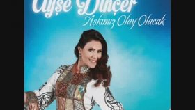 Ayşe Dinçer - Potpuri Ayşe Dinçer - Potpuri