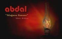 Grup Abdal - Mağusa Limanı / Uyan Alim Uyan, Uyanmaz Oldun