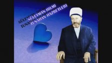 Ben Bir Zata Aşık Oldum Süleyman Hilmi Tunahan (K.s.) Ahmet Uyanık Ilahi