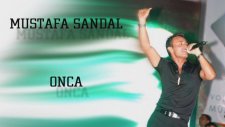 Mustafa Sandal - Onca