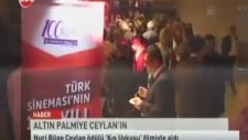 KIŞ UYKUSU FİLMİ ALTIN PALMİYE ÖDÜLÜNÜ KAZANDI. KÜLTÜR VE TURİZM BAKANI ÖMER ÇELİK DE TEBRİK ETTİ.