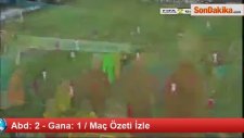 ABD, Gana'yla İyi Başladı