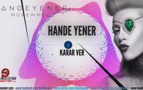 Hande Yener - Karar Ver