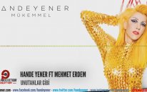 Hande Yener - Unutanlar Gibi (Ft Mehmet Erdem)