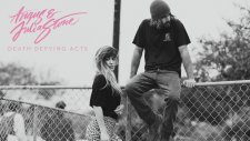 Angus And Julia Stone - Death Defying Acts