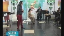 Nadir Show - Nadir Saltık - Dalgalandımda Duruldum - Rumeli Tv