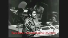 Che Guevara'nın Birleşmiş Milletler Konuşması (Türkçe Altyazılı)