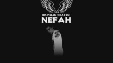 5- Nefah - Halüsinasyon ( Bir Melek Hikayesi)