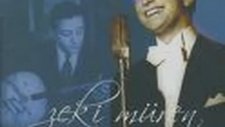 Zeki Müren - Gözleri Aşka Gülen Nihavent Eser