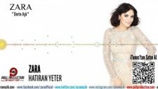 Zara - Hatıran Yeter