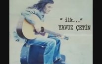 Yavuz Çetin - Erkeğin Olmak İstiyorum