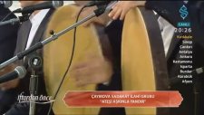Ateşi Aşkınla Yandır - Çayırova Sadakat İlahi Grubu