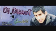 Dj Dikkat Tek Gerçeğim Sendin