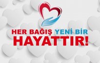 #HerBağışYeniBirHayattır