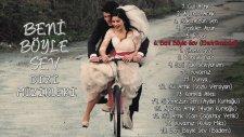 Beni Böyle Sev - Beni Böyle Sev (Enstrümantal) (Dizi Müzikleri)
