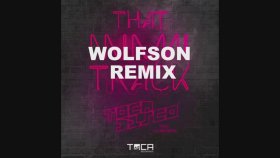Tocadisco Feat. Julian Smith - That Miami Track (Wolfson Remix)