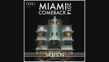 Wolfson - Miami Comeback 2014