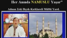 Müftü Adnan Zeki Bıyık: Yaşlıya Otobüste Yer Vermeyen Genç