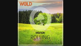 Wolfson - Rolling (Original Mix)