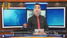 Spikerlik Kursu öğrencilerimizden Erman KAYMAZ'ın Program Ve Sunum Çalışması