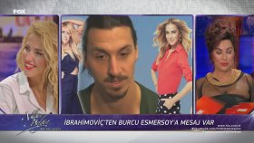 İbrahimoviç'ten Burcu Esmersoy'a Mesaj