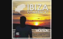 Wolfson - Ibiza Comeback 2013